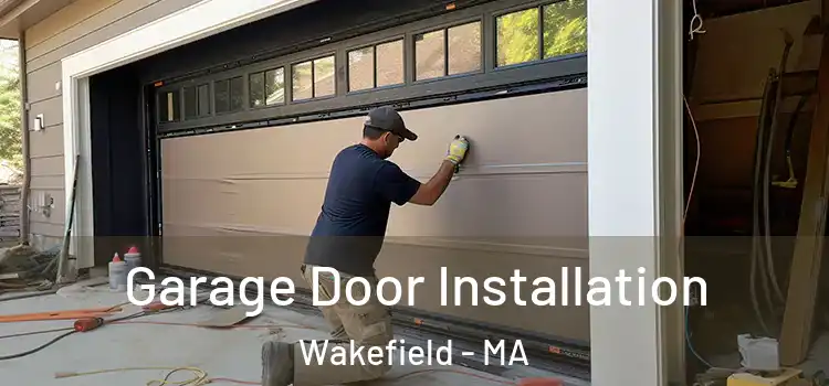  Garage Door Installation Wakefield - MA