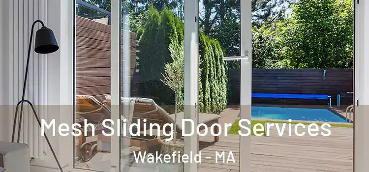  Mesh Sliding Door Services Wakefield - MA