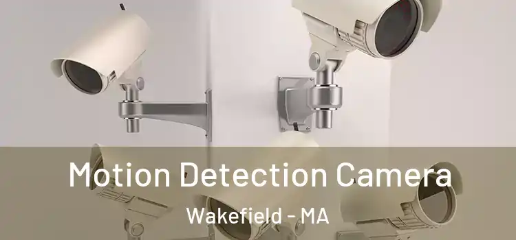  Motion Detection Camera Wakefield - MA