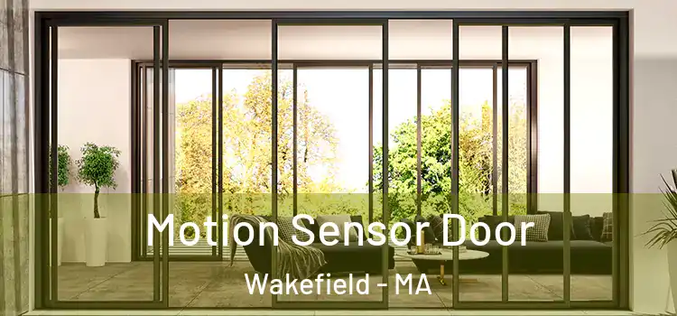  Motion Sensor Door Wakefield - MA