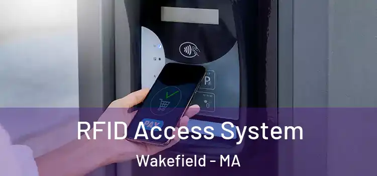  RFID Access System Wakefield - MA